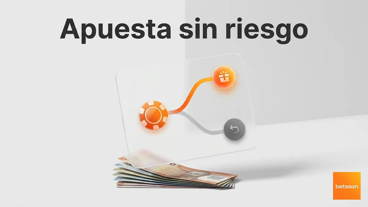 Tarjeta ilustrando la mecánica de la apuesta sin riesgo de Betsson Chile con resultado favorable o devuelto